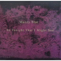 Mazzy Star Fade Into You Ǻ ٹ 