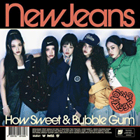 NewJeans Bubble Gum Ǻ ٹ 